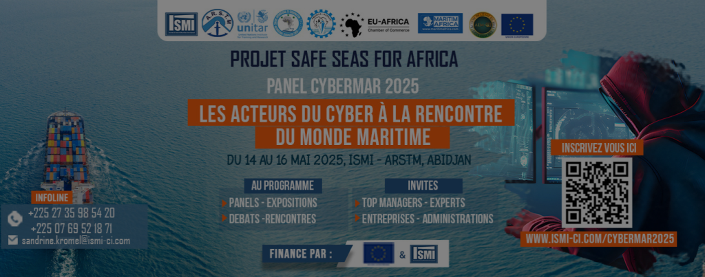 Panel CyberMar 2025 à Abidjan : le rendez-vous incontournable des professionnels de la cybersécurité du secteur maritime
